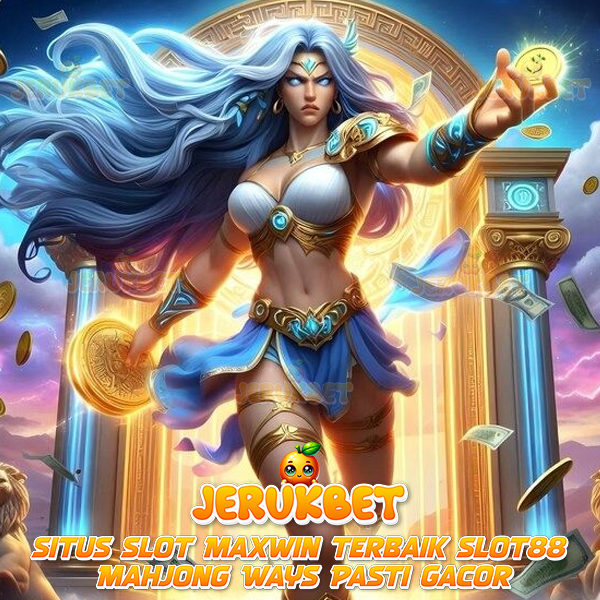JERUKBET: Link Situs Slot Gacor Hari Ini Bet 200 Auto Maxwin Terbaik